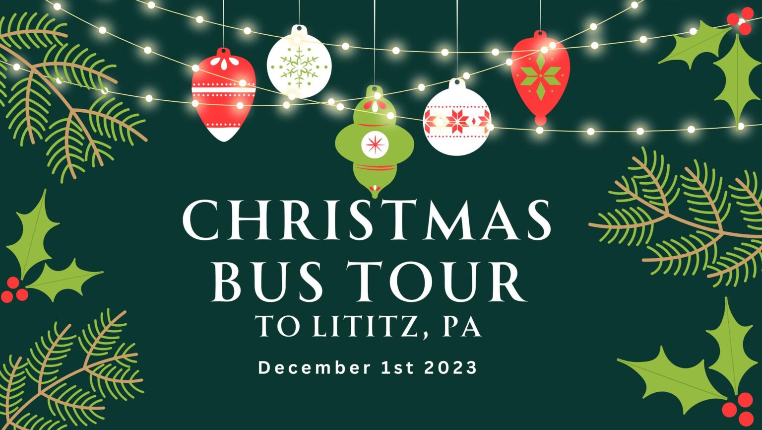 Christmas Bus Tour to Lititz Venture Lititz