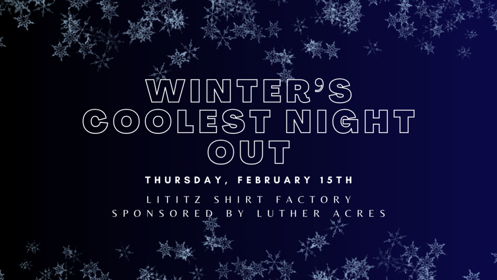 Winter's Coolest Night Out - Venture Lititz